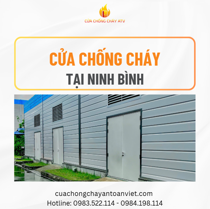 Giải pháp cửa chống cháy uy tín tại Ninh Bình – An toàn từ thiết kế đến lắp đặt